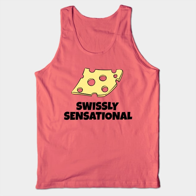 SWISSLY SENSATIONAL: CHEESE FLAVOR EXPLOSION Tank Top by Kcaand